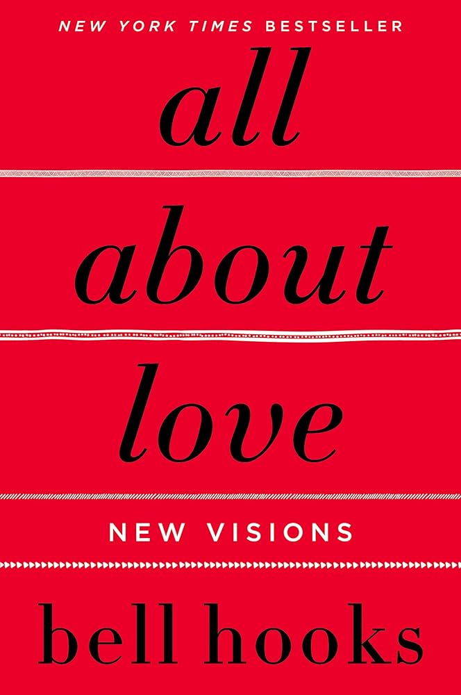 Book cover of All About Love: New Visions by bell hooks