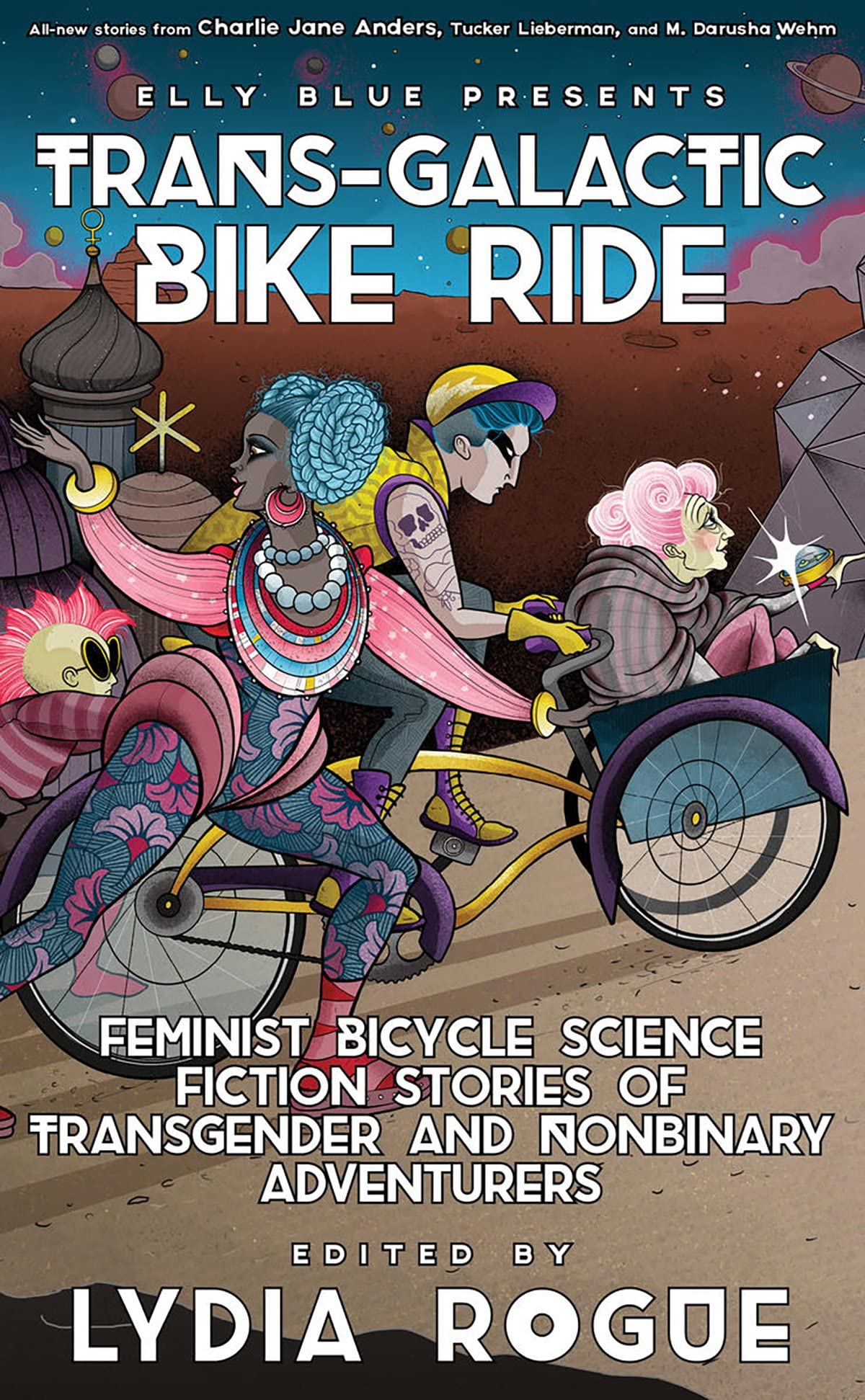 Book cover of Trans-Galactic Bike Ride edited by Lydia Rogue