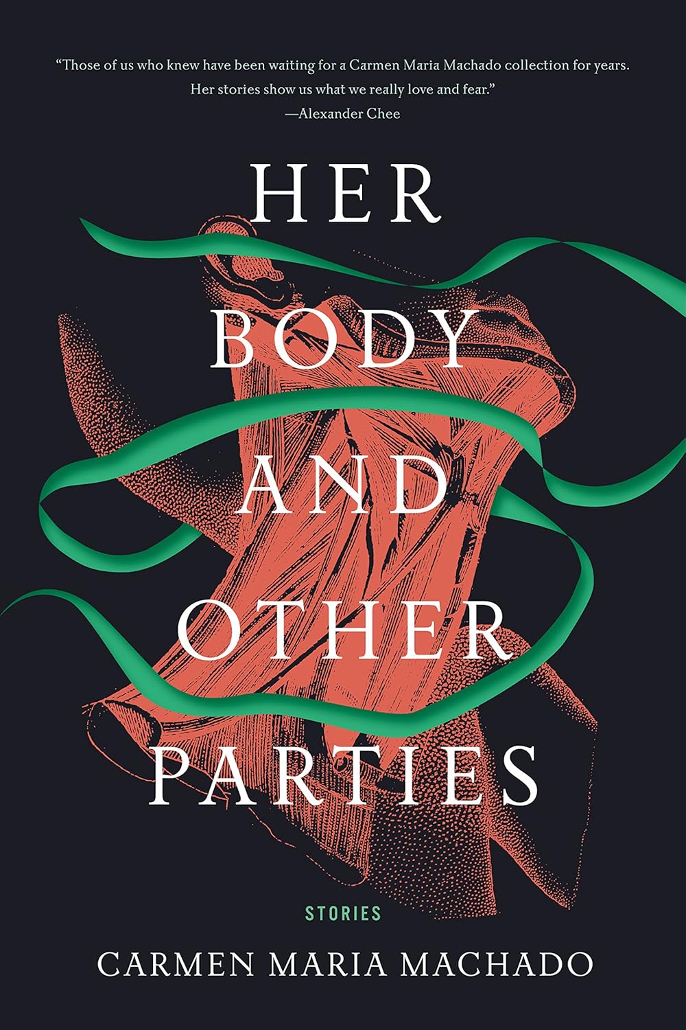 Book cover of Her Body and Other Parties by Carmen Maria Machado