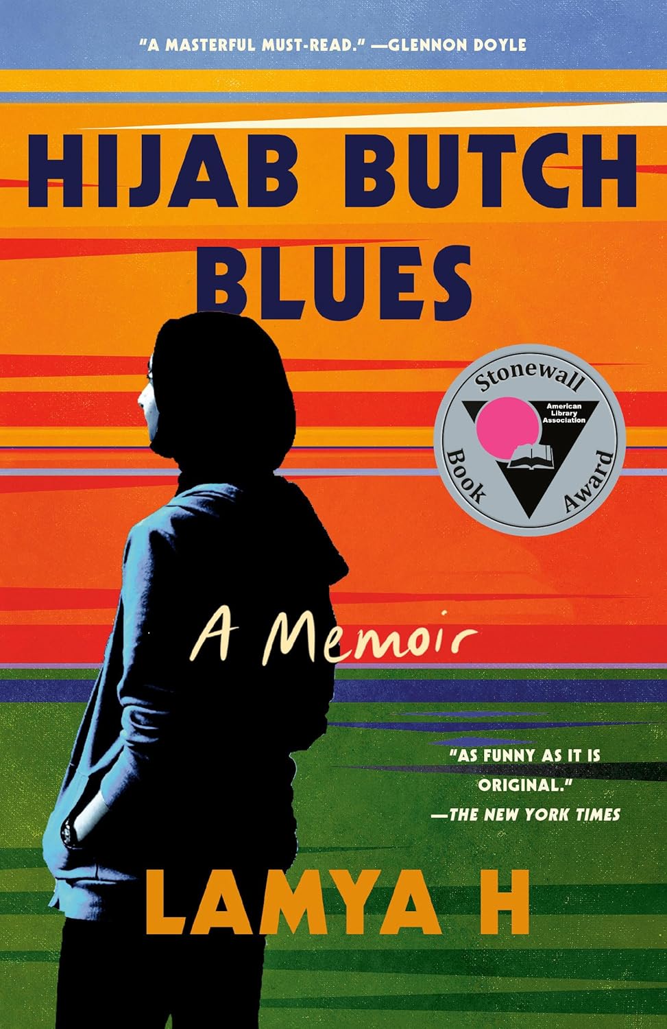 Book cover of Hijab Butch Blues: A Memoir by Lamya H.