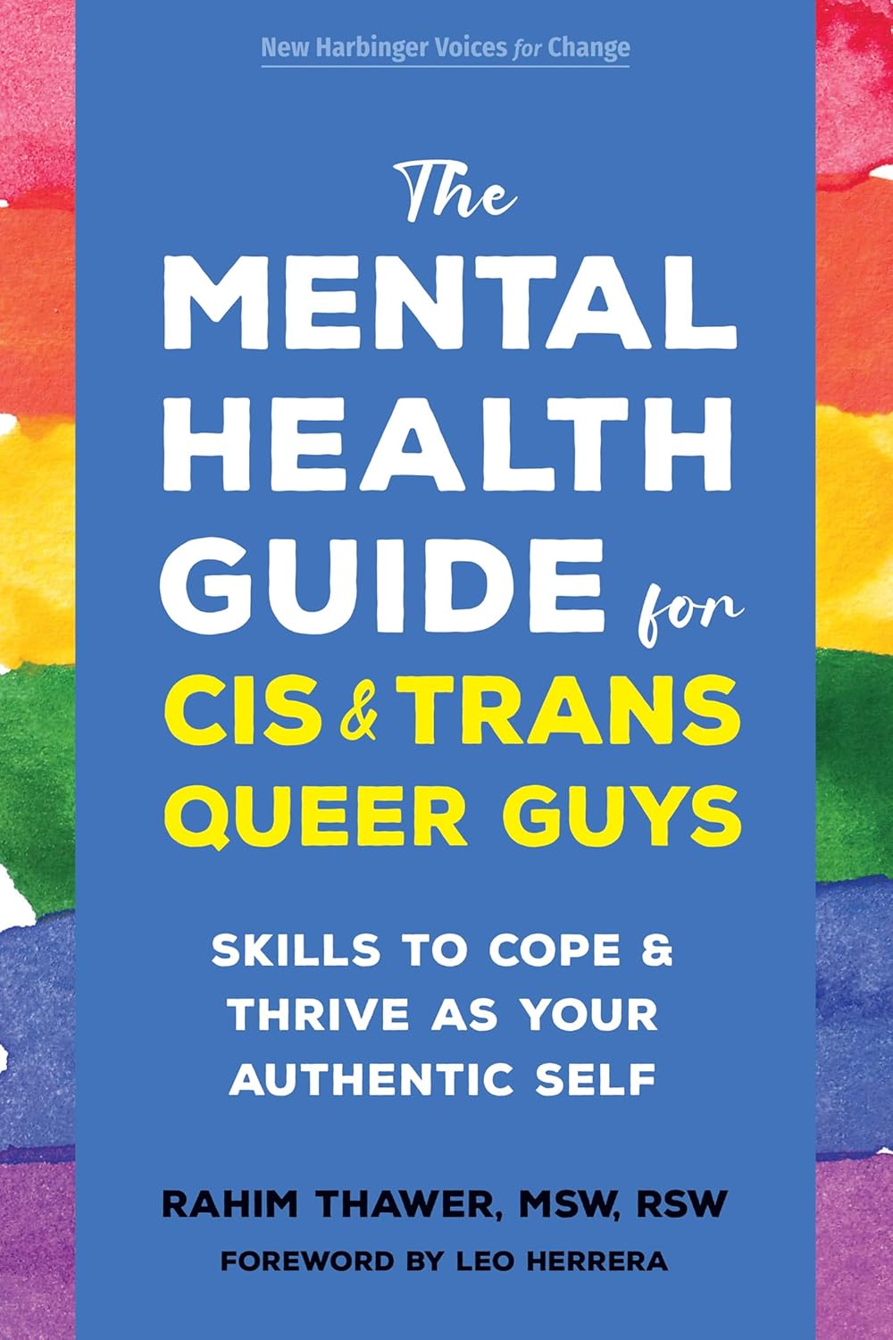 Book cover of The Mental Health Guide for Cis & Trans Queer Guys by Rahim Thawer
