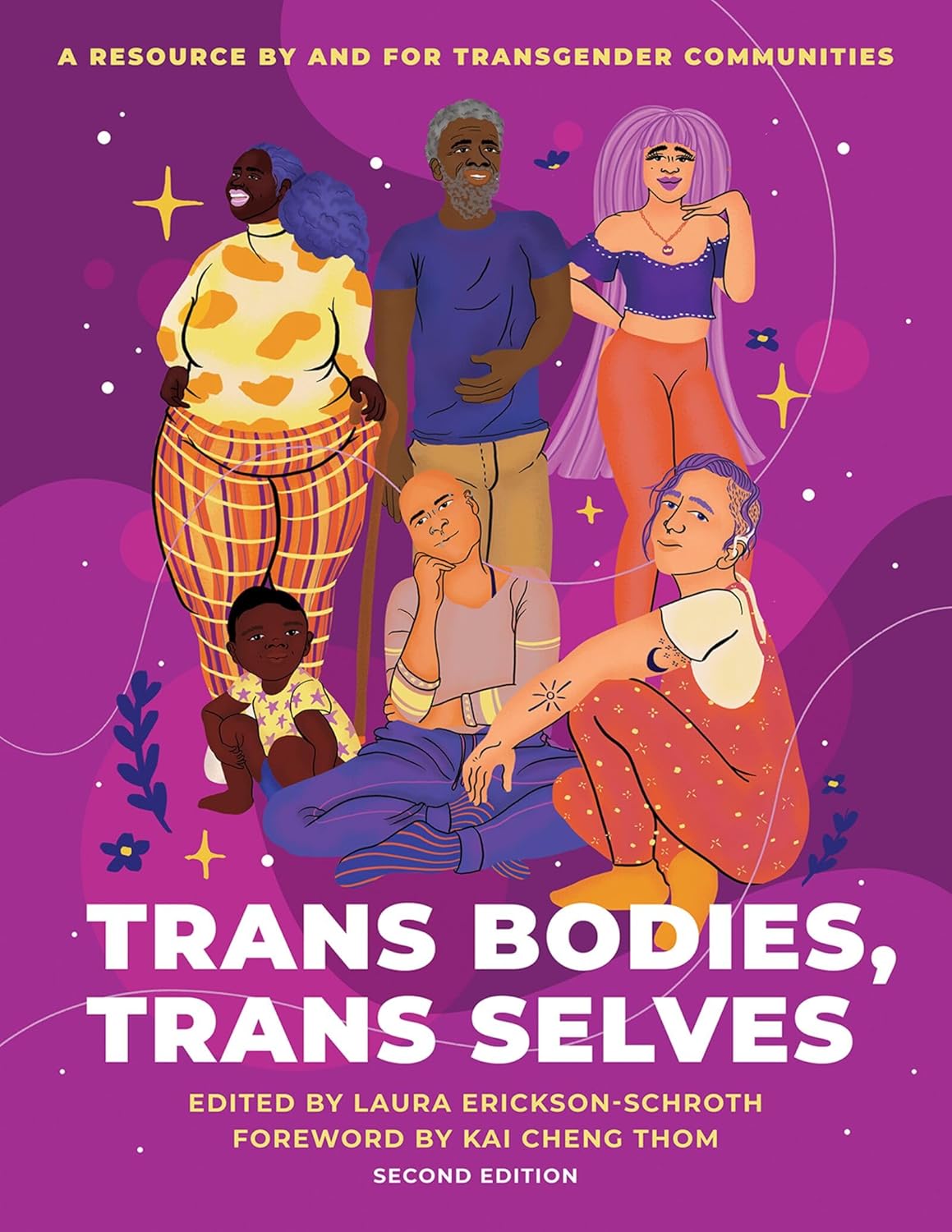 Book cover of Trans Bodies, Trans Selves: A Resource by and for Transgender Communities, edited by Laura Erickson-Schroth