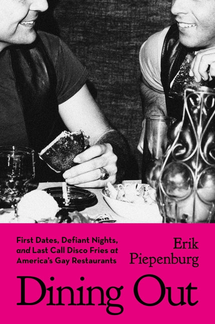Cover for Dining Out By Erik Piepenburg